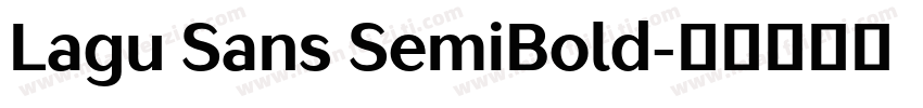 Lagu Sans SemiBold字体转换